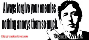 quotes enemies picture quotes forgive picture quotes funny