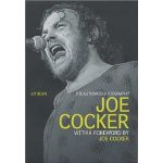 Joe Cocker: The Authorised Biography book cover