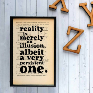 Einstein Quote Reality is merely an illusion Geek art on vintage book ...
