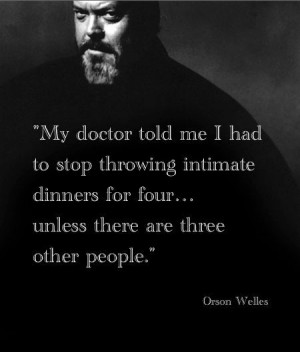 Orsen Wells quotes | Orson Welles #quotes
