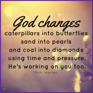 God's working on you