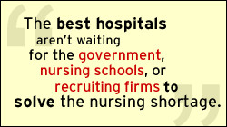 Rx for the Nursing Shortage