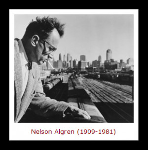 ... Wild Side by Nelson Algren says it was copyrighted on May 18, 1956