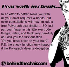 Hair Stylist quotes! (lol)
