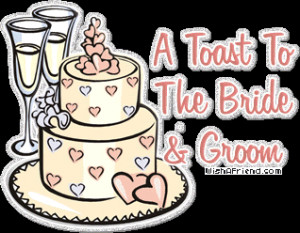 Toast To The Bride & Groom
