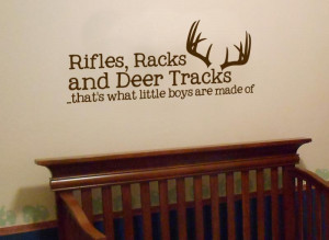 ... Deer Tracks, thats what little boys are made of Vinyl Wall Art Decal