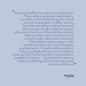 having healthy boundaries is important a boundary is a personal ...