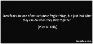 Vista M. Kelly Quote