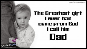 Dad Quotes From Son. Best Father And Son Quotes. View Original ...