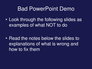 Bad PowerPoint Demo