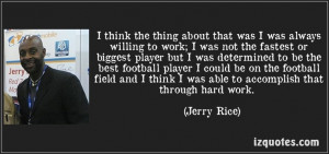 Hard work #JerryRice