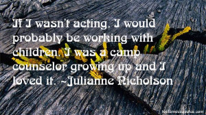 Julianne Nicholson quotes: top famous quotes and sayings from ...