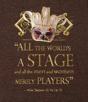 ... Shakespeare quotes and a range of carnivale masks perfectly celebrate