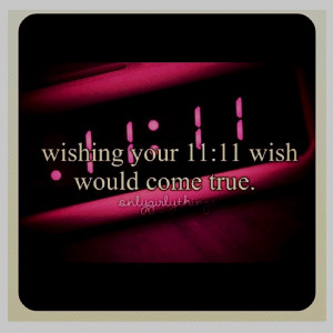 11:11 make a wish...