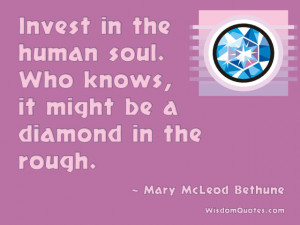 Mary McLeod Bethune Quote.