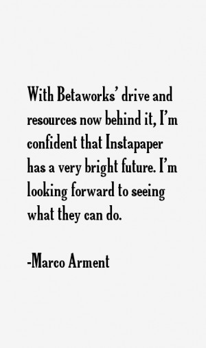 Marco Arment Quotes & Sayings