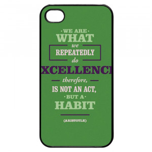 Excellence Quotes By Aristotle iPhone 4 Case