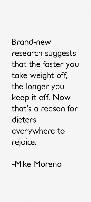 Mike Moreno Quotes & Sayings