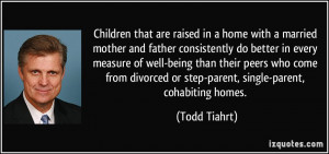 Divorced Parents Quotes More todd tiahrt quotes