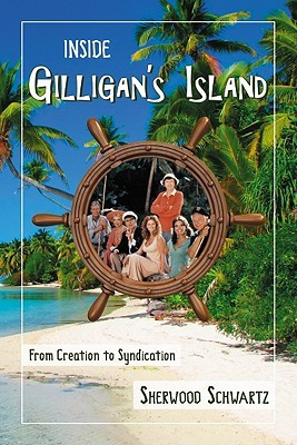 Start by marking “Inside Gilligan's Island: From Creation to ...