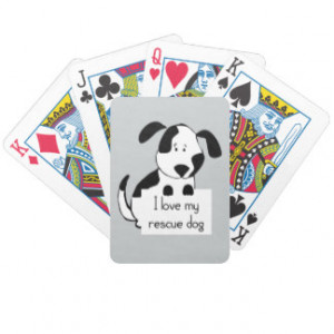 love my Rescue Dog Cute Cartoon Quote Bicycle Playing Cards