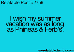 summer school phineas and ferb relate relatable phineas ferb so ...