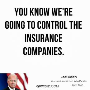 joe-biden-joe-biden-you-know-were-going-to-control-the-insurance.jpg