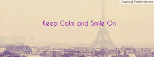 keep calm and smile on , Pictures
