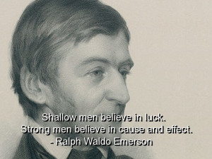 ralph-waldo-emerson-quotes-sayings-man-strong-lucky.jpg