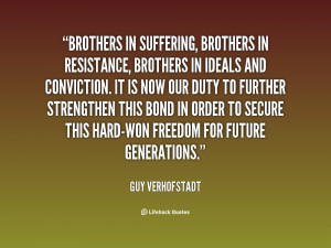 quote-Guy-Verhofstadt-brothers-in-suffering-brothers-in-resistance ...