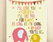 Nursery Art I'll Love You Forever Print Baby Elephant Poster: I'll ...