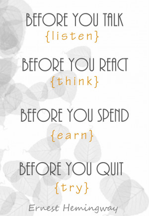 We hope you enjoyed these Ernest Hemingway Quotes and thanks for ...