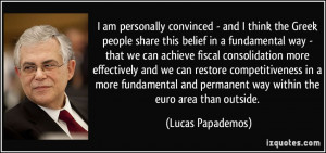 am personally convinced - and I think the Greek people share this ...