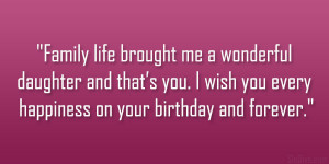 26 Loving Daughter Birthday Quotes - 24