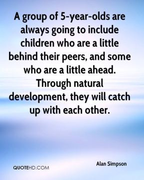 group of 5-year-olds are always going to include children who are a ...