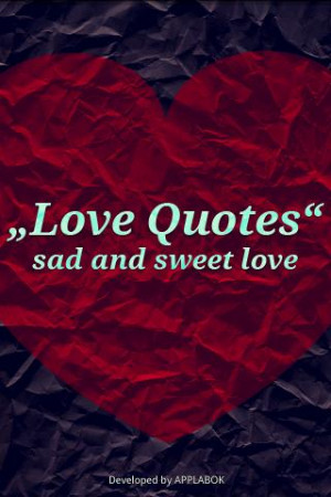 Love Quotes sad and sweet love - screenshot