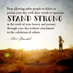 Stand strong in your beauty by Steve Maraboli