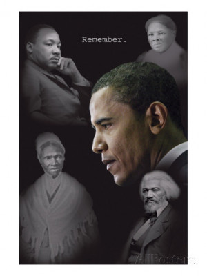 Barack Obama - Remember (no quotes) Art Print