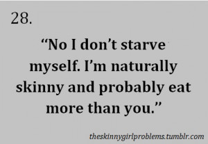 skinny girl problems.....