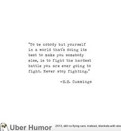 ... Quotes: Quote Of The Day Be yourself! #inspiration #motto More