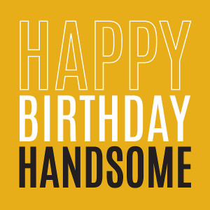 original_handsome-birthday-card.jpg