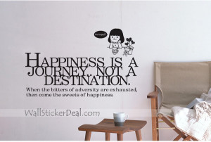 Quotes Picture: happiness is a journey not a destination