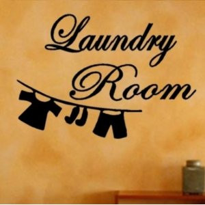 Vinyl wall quotes for the laundry room - The Writings on Your Wall