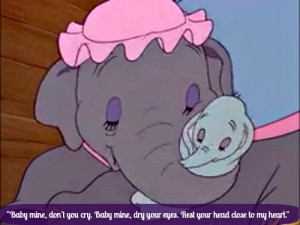 Disney Dumbo Quotes Dumbo's mom 12 of 13