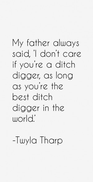 Twyla Tharp Quotes & Sayings