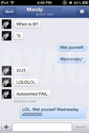 funny auto-correct texts - Also Known As “Hump Day”