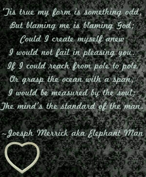Quote From Joseph Merrick aka Elephant Man #Merrick #Elephant_Man # ...