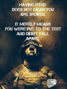 Having PTSD does not mean you are broken... - PTSD and other Mental ...