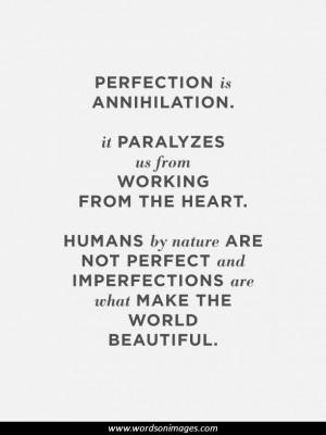 Perfection quotes...