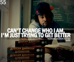 Wale Smoking Quotes Kush and wizdom (quotes)